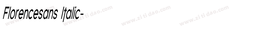 Florencesans Italic字体转换